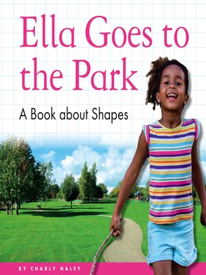cover image of Ella Goes to the Park